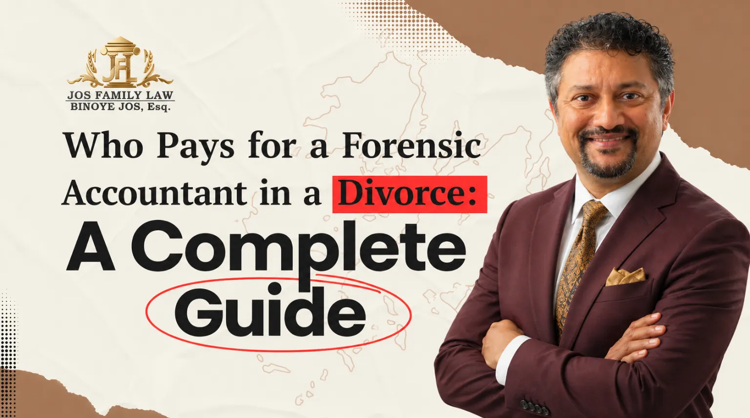 Who Pays for a Forensic Accountant in a Divorce : A Complete Guide