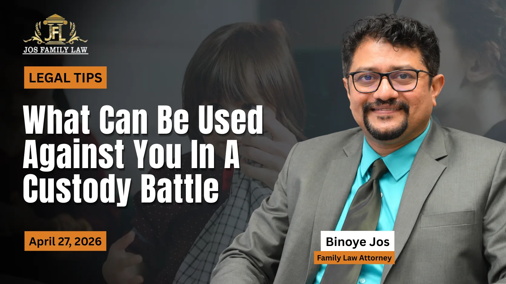 What Can Be Used Against You In A Custody Battle?