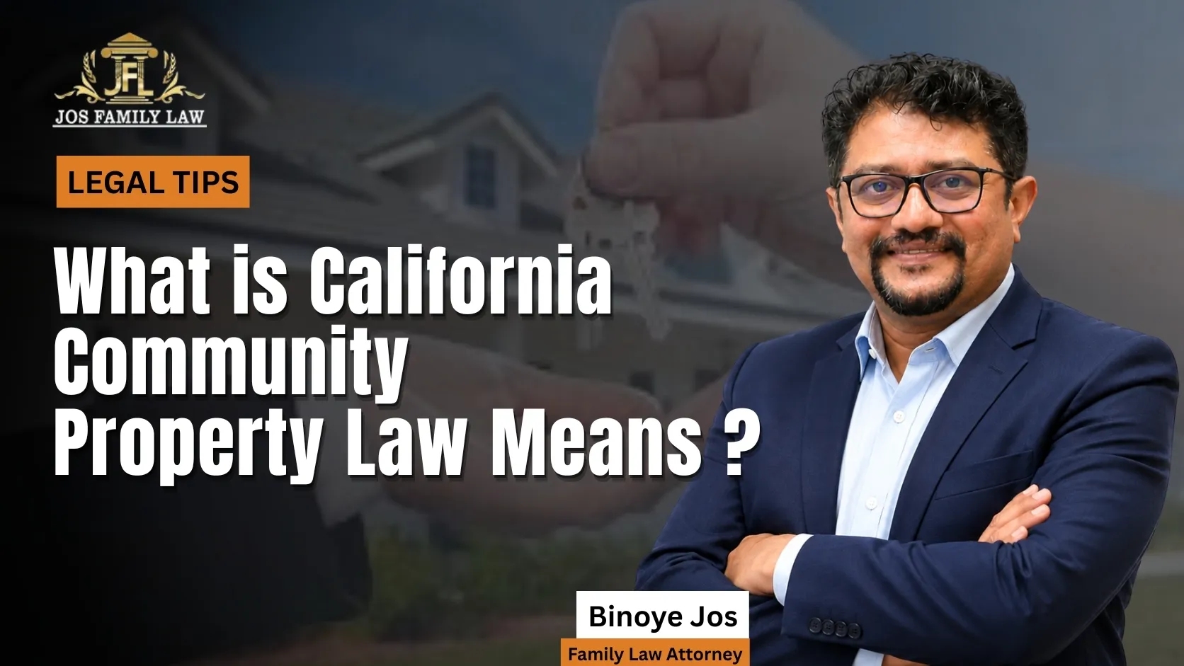 What California Community Property Law Means