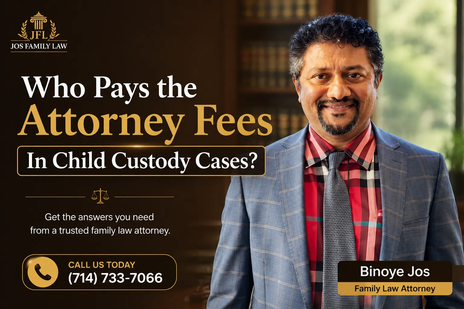Who Pays the Attorney Fees In Child Custody Cases?