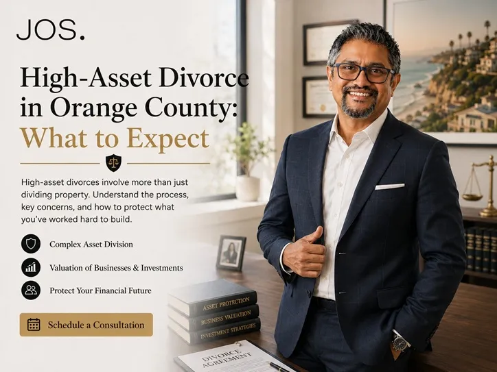 High-Asset Divorce in Orange County: What to Expect