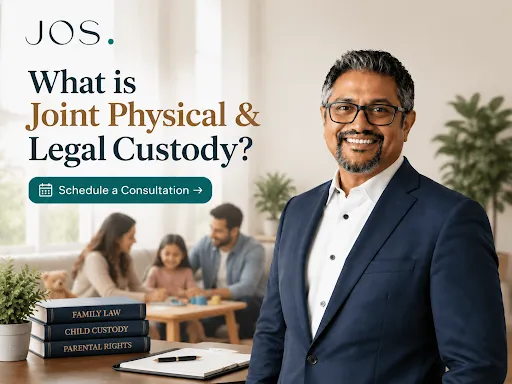 California child custody attorney explaining joint physical and legal custody