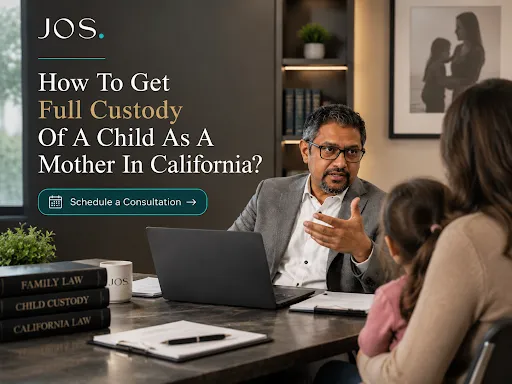 California child custody attorney advising a mother on seeking full custody of her child