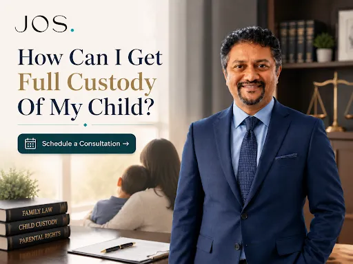Orange County child custody attorney explaining how to seek full custody of a child