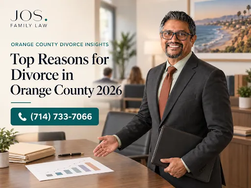 Divorce attorney in Orange County discussing the top reasons for divorce in 2026