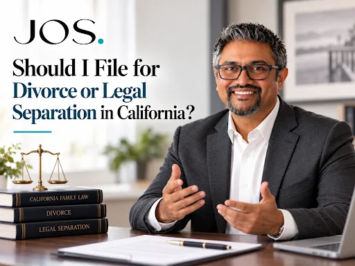 Divorce or Legal Separation in California – comparison of legal options, marital status, property division, and support considerations